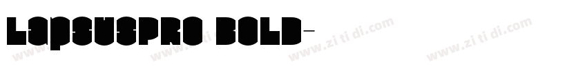 LapsusPro Bold字体转换